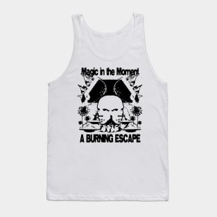 MAGIC IN THE MOMENT Tank Top